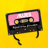 Mahmut Orhan — Allies Ft Drumstone — обложка