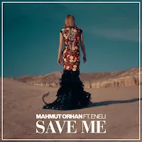 Mahmut Orhan — Save Me (Feat. Eneli) — обложка
